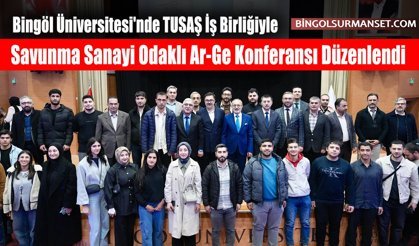 Savunma Sanayi Odaklı Ar-Ge Konferansı Düzenlendi