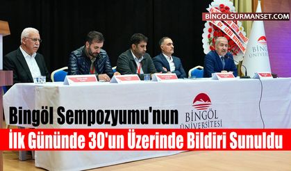 Bingöl Sempozyumu'nun İlk Gününde 30'un Üzerinde Bildiri Sunuldu