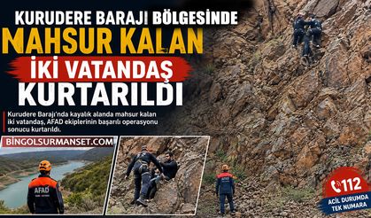 Kurudere Barajı Bölgesinde Mahsur Kalan İki Vatandaş Kurtarıldı