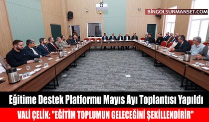 Eğitime Destek Platformu Mayıs Ayı Toplantısı Yapıldı
