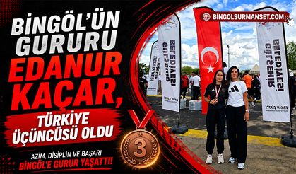 Bingöl’ün Gururu Edanur Kaçar, Türkiye Üçüncüsü Oldu
