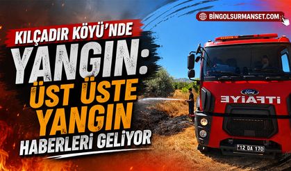 Kılçadır Köyü’nde Yangın: Üst Üste Yangın Haberleri Geliyor