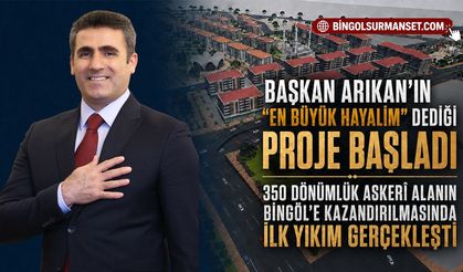 Bingöl’de 350 Dönümlük Tarihi Dönüşüm Başlıyor