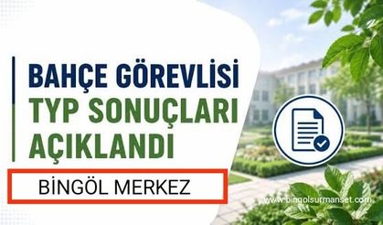 Bingöl Merkeze Alınan 105 Kişilik Bahçe Görevlisi Belli Oldu