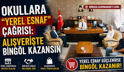 Okullara "Yerel Esnaf" Çağrısı: Alışverişte Bingöl Kazansın