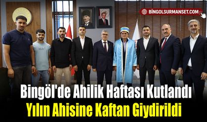 Bingöl'de Ahilik Haftası Kutlandı: Yılın Ahisine Kaftan Giydirildi