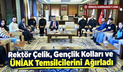 Rektör Çelik, Gençlik Kolları ve ÜNİAK Temsilcilerini Ağırladı