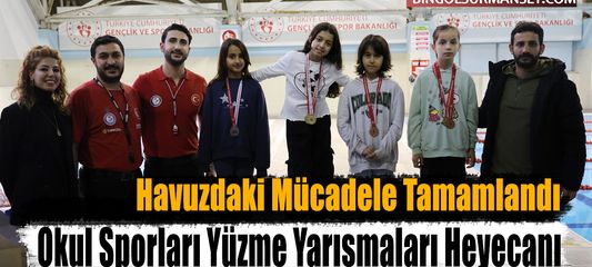 Okul Sporları Yüzme Yarışmaları Heyecanı Sona Erdi