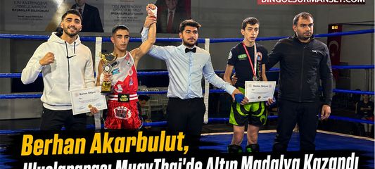 Berhan Akarbulut, Uluslararası MuayThai'de Altın Madalya Kazandı