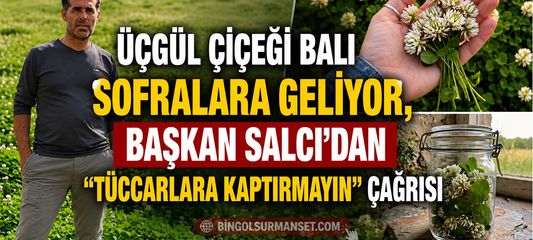 Üçgül Çiçeği Balı Hasadı yapıldı, Başkan Salcı Uyardı!