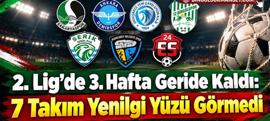2. Lig’de 3. Hafta Geride Kaldı: 7 Takım Yenilgi Yüzü Görmedi