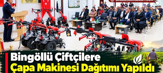 Bingöllü Çiftçilere Çapa Makinesi Dağıtımı Yapıldı