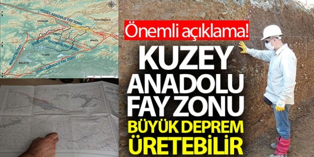 ‘Kuzey Anadolu Fay Zonu Büyük Bir Deprem Üretebilir’