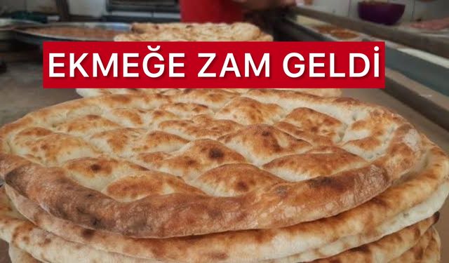 Ekmek Fiyatlarına Zam: Ekmeğin Fiyatı Yükseldi