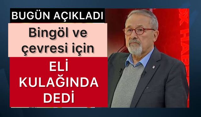 Prof. Dr. Naci Görür'den Uyarı: Bingöl ve Çevresi İçin Eli Kulağında