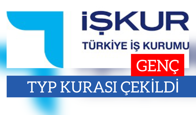 Genç İşkur TYP Alımı Kuraları Çekildi