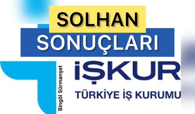 Solhan İçin İşgücü Uyum Programı Kura Sonuçları Açıklandı