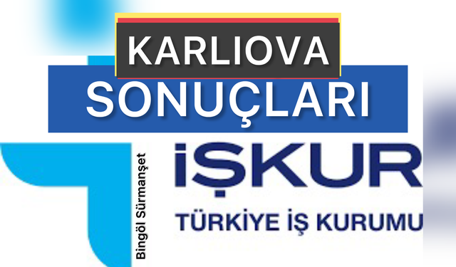 Karlıova İşkur İşgücü Uyum Programı Kura Sonuçları Açıklandı