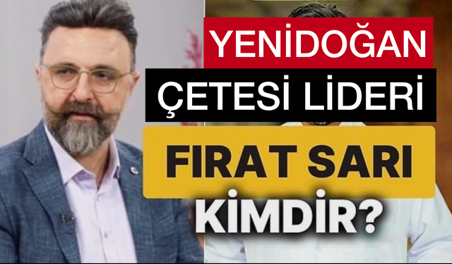 Yenidoğan Çetesi: Fırat Sarı Nereli? Kaç Yıl Ceza Alacak? Çete Üyelerinin İsimleri