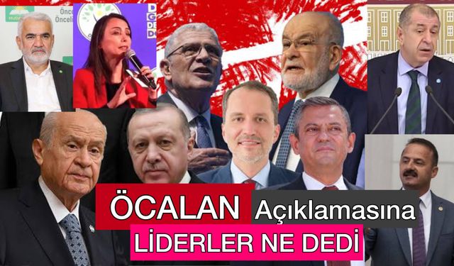 Bahçeli’nin Öcalan Açıklamasına Liderler Ne Dedi