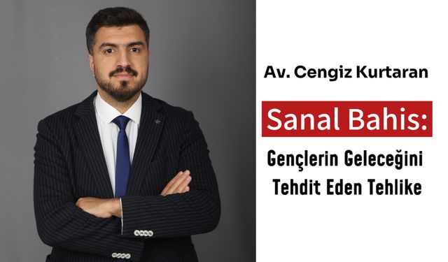 Sanal Bahis: Gençlerin Geleceğini Tehdit Eden Tehlike