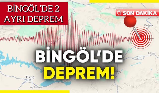 Bingöl’de Deprem