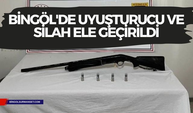 Bingöl'de Uyuşturucu ve Silah Ele Geçirildi