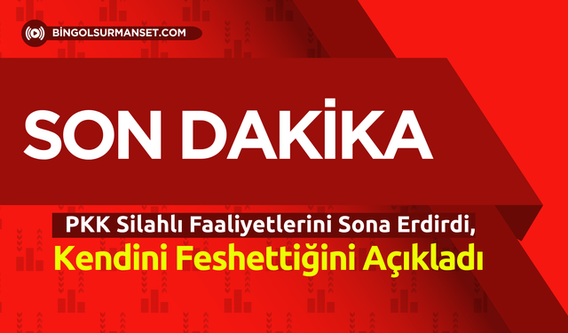 PKK Silahlı Faaliyetlerini Sona Erdirdi, Kendini Feshettiğini Açıkladı