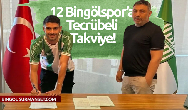 12 Bingölspor’a Tecrübeli Takviye!