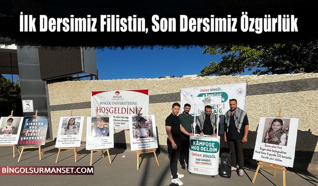 "İlk Dersimiz Filistin, Son Dersimiz Özgürlük"