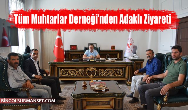 Tüm Muhtarlar Derneği’nden Adaklı Ziyareti