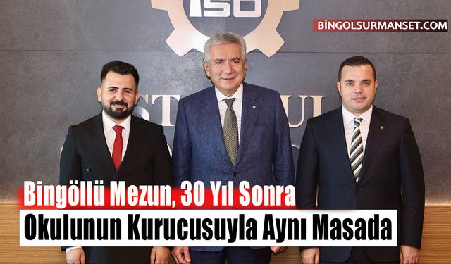 Bingöllü Mezun, 30 Yıl Sonra Okulunun Kurucusuyla Aynı Masada