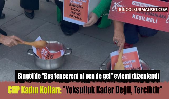 CHP Kadın Kolları: "Yoksulluk Kader Değil, Tercihtir"