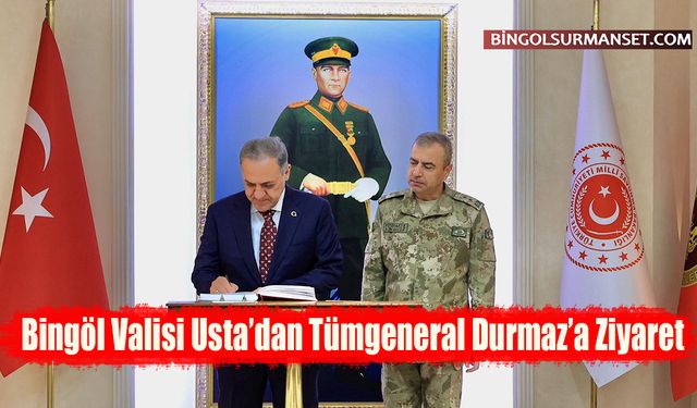Bingöl Valisi Usta’dan Tümgeneral Durmaz’a Ziyaret