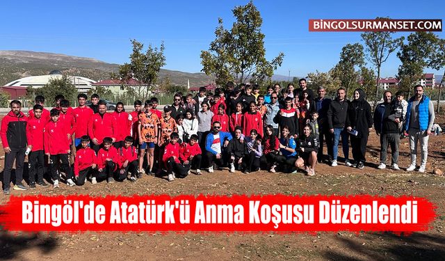 Bingöl'de Atatürk'ü Anma Koşusu Düzenlendi