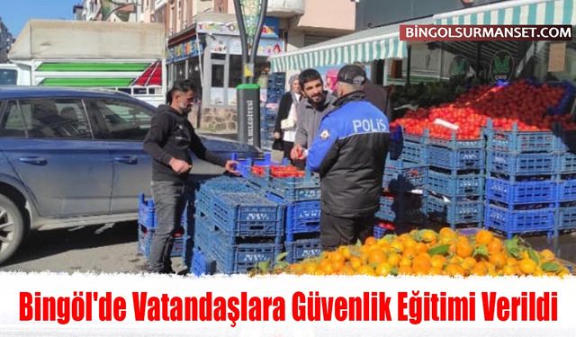 Bingöl'de Vatandaşlara Güvenlik Eğitimi Verildi