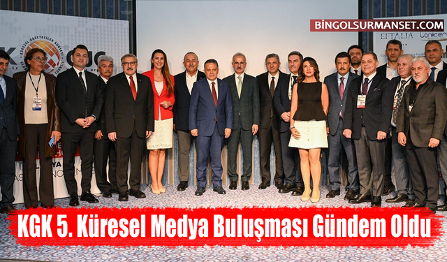 KGK 5. Küresel Medya Buluşması Gündem Oldu