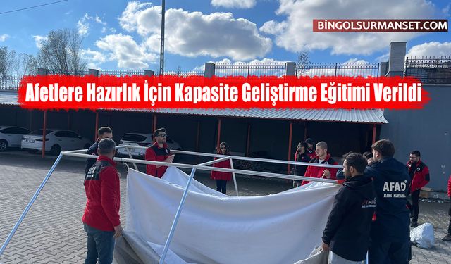 Afetlere Hazırlık İçin Kapasite Geliştirme Eğitimi Verildi