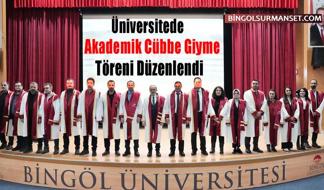 Üniversitede Akademik Cübbe Giyme Töreni Düzenlendi