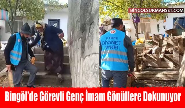 Bingöl’de Görevli Genç İmam Gönüllere Dokunuyor