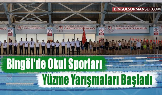 Bingöl'de Okul Sporları Yüzme Yarışmaları Başladı