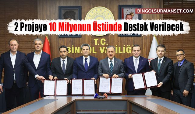 2 Projeye 10 Milyonun Üstünde Destek Verilecek