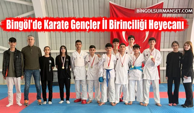 Bingöl'de Karate Gençler İl Birinciliği Heyecanı