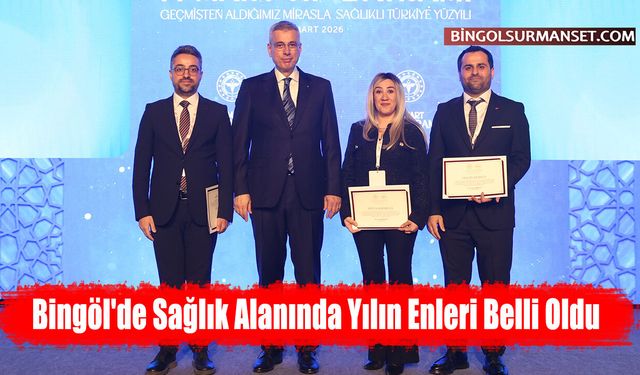 Bingöl'de Sağlık Alanında Yılın Enleri Belli Oldu