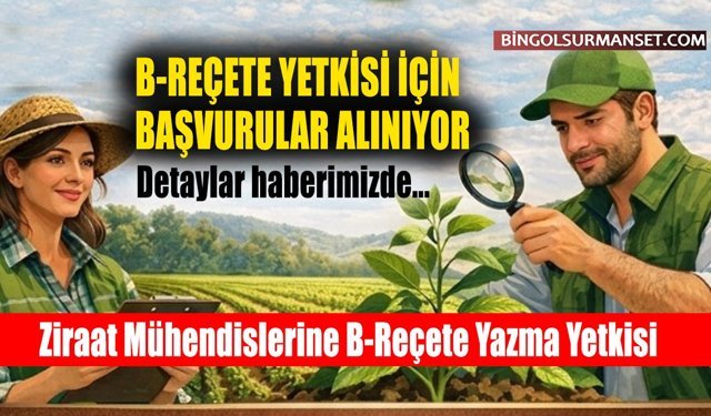 Ziraat Mühendislerine B-Reçete Yazma Yetkisi