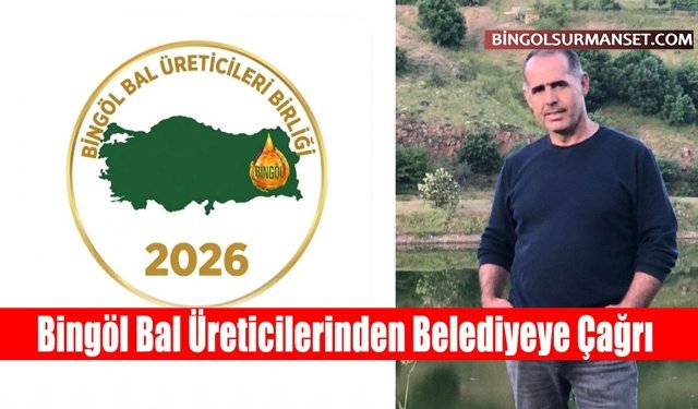 Bingöl Bal Üreticilerinden Belediyeye Çağrı