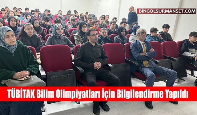 TÜBİTAK Bilim Olimpiyatları İçin Bilgilendirme Yapıldı