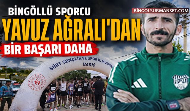 Bingöllü Sporcu Yavuz Ağralı'dan Bir Başarı Daha