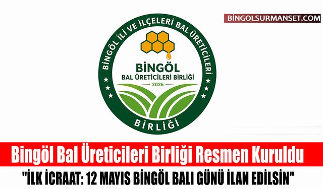 Bingöl Bal Üreticileri Birliği Resmen Kuruldu