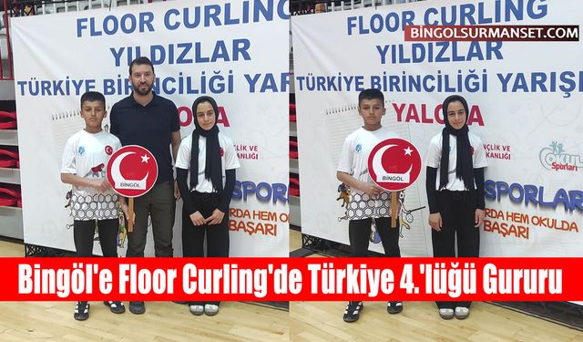 Bingöl'e Floor Curling'de Türkiye 4.'lüğü Gururu
